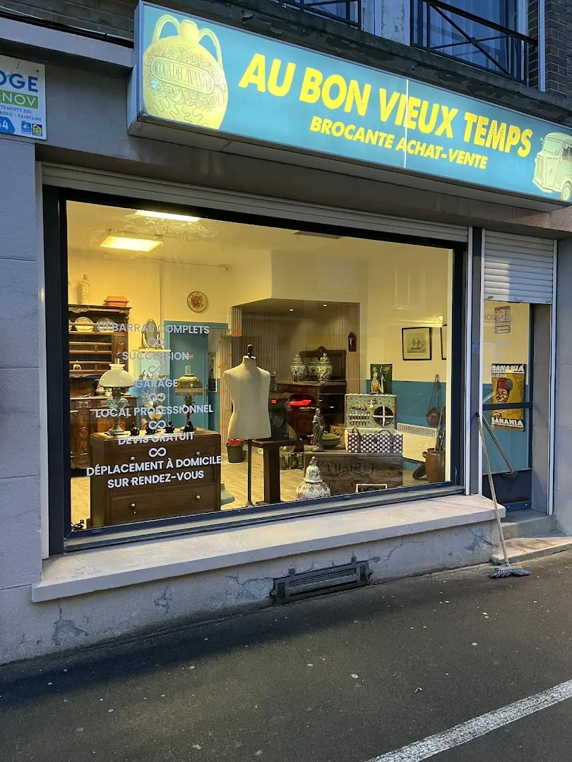 AU BON VIEUX TEMPS - Débarras, Brocante, Objets anciens